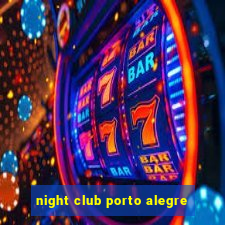 night club porto alegre